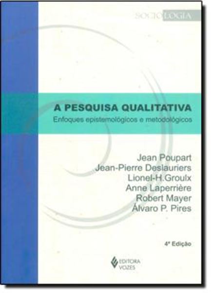 Picture of A PESQUISA QUALITATIVA - ENFOQUES EPISTEMOLOGICOS E METODOLOGICOS - 4ªED