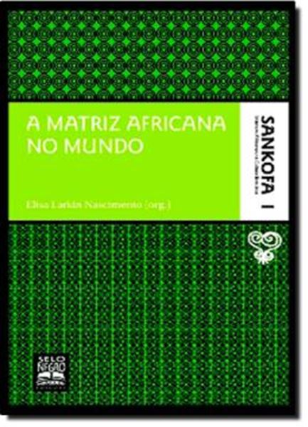 Picture of A MATRIZ AFRICANA NO MUNDO - VOL. 1