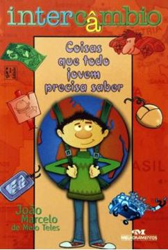 Imagem de INTERCAMBIO: COISAS QUE TODO JOVEM PRECISA SABER