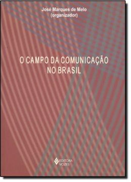 Picture of CAMPO DA COMUNICACAO NO BRASIL, O