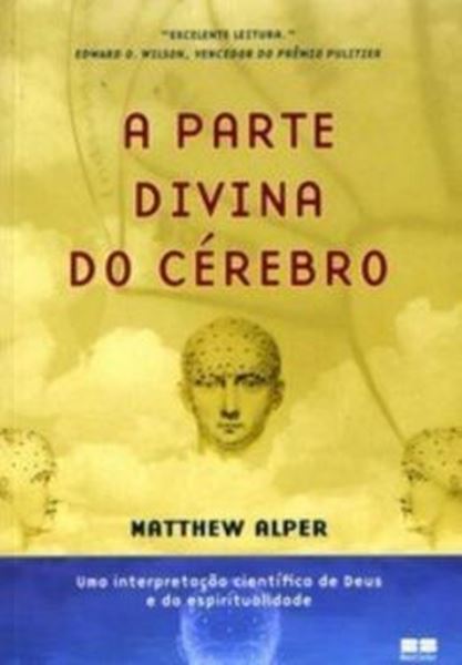 Picture of A PARTE DIVINA DO CEREBRO