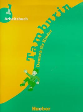 Imagem de TAMBURIN 1 ARBEITSBUCH-DEUT.F/KINDER (EXERCICIO)