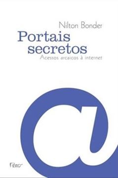 Imagem de PORTAIS SECRETOS - ACESSOS ARCAICOS A INTERNET
