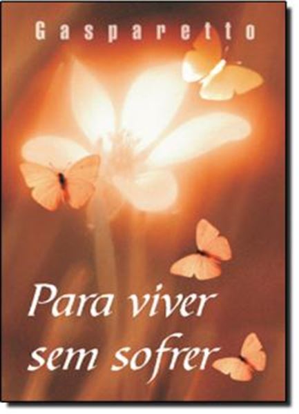 Picture of PARA VIVER SEM SOFRER