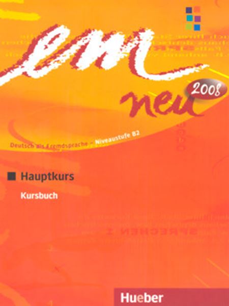 Picture of EM NEU 2008 HAUPTKURS B2+ KURSBUCH (TEXTO)