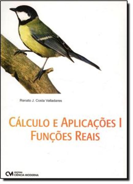 Picture of CALCULO E APLICACOES I - FUNCOES REAIS