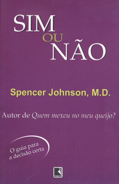 Picture of SIM OU NAO - O GUIA PARA A DECISAO CERTA