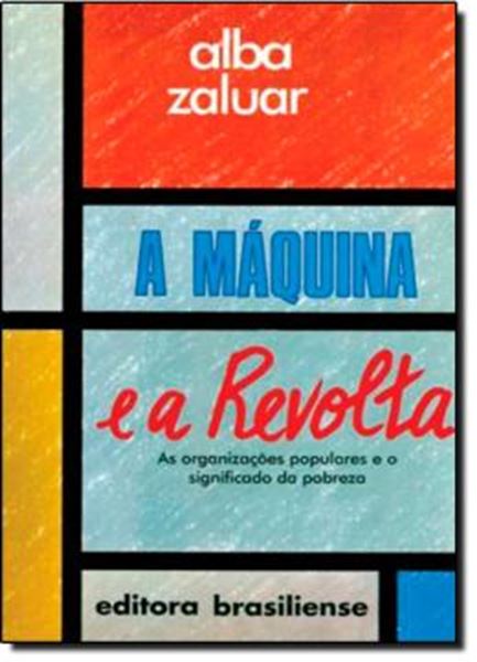 Picture of A MAQUINA E A REVOLTA