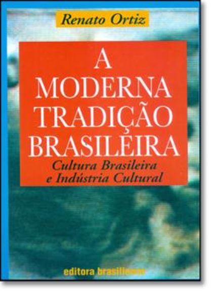 Picture of A MODERNA TRADICAO BRASILEIRA