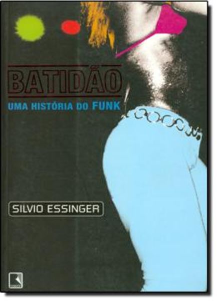 Picture of BATIDAO - UMA HISTORIA DO FUNK