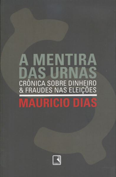 Picture of A MENTIRA NAS URNAS