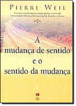 Imagem de A MUDANCA DE SENTIDO E O SENTIDO DA MUDANCA