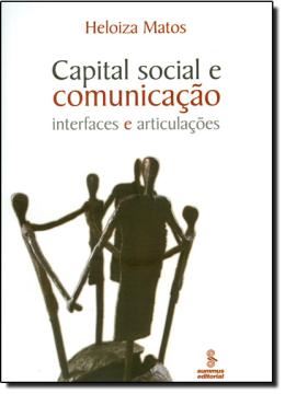 Imagem de CAPITAL SOCIAL E COMUNICACAO: INTERFACES E ARTICULACOES