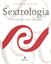 Imagem de SEXTROLOGIA - A ASTROLOGIA DO SEXO E DOS SEXOS