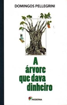 Imagem de A ARVORE QUE DAVA DINHEIRO