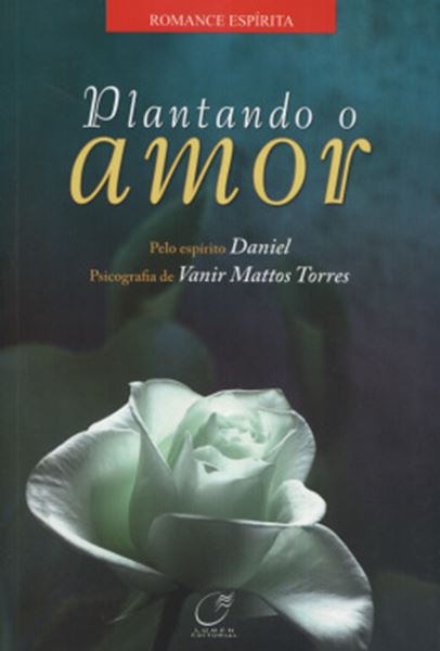 Picture of PLANTANDO O AMOR