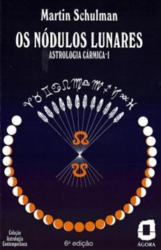 Imagem de OS NODULOS LUNARES - 6ª ED