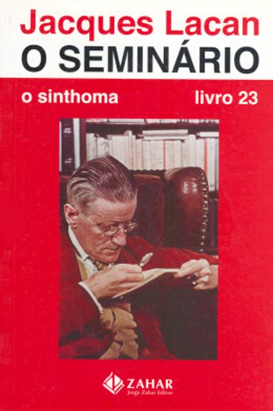 Picture of SEMINARIO, O - LIVRO 23 - O SINTHOMA (1975-1976)
