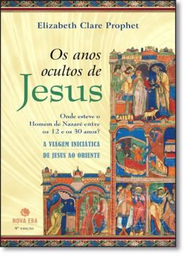 Imagem de OS ANOS OCULTOS DE JESUS - 9ª ED