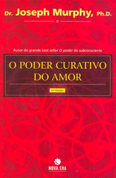 Imagem de PODER CURATIVO DO AMOR, O