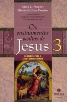 Imagem de OS ENSINAMENTOS OCULTOS DE JESUS 3
