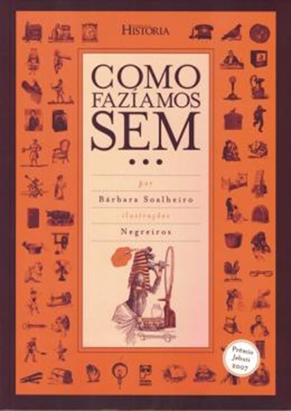 Picture of COMO FAZIAMOS SEM...