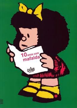 Imagem de 10 ANOS COM MAFALDA