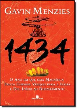 Imagem de 1434 - O ANO EM QUE UMA MAGNIFICA FROTA CHINESA VELEJOU PARA A ITALIA E DEU INICIO AO RENASCIMENTO