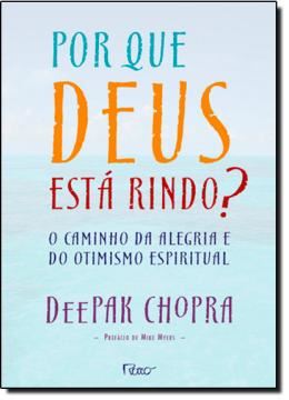 Imagem de POR QUE DEUS ESTA RINDO? - O CAMINHO DA ALEGRIA E DO OTIMISMO ESPIRITUAL