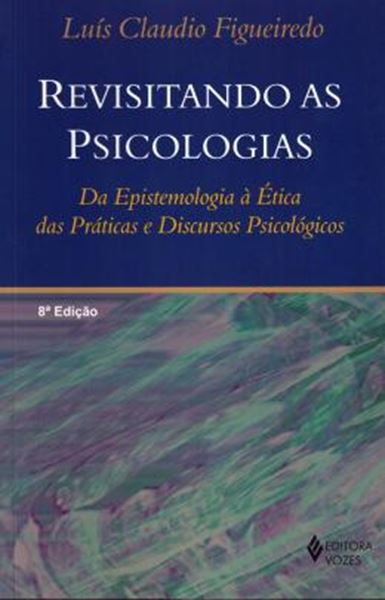 Picture of REVISITANDO AS PSICOLOGIAS - 8ªED