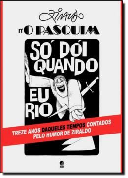Imagem de ZIRALDO N´O PASQUIM - SO DOI QUANDO EU RIO