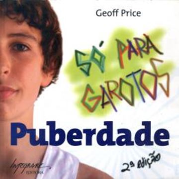 Imagem de PUBERDADE - SO PARA GAROTOS 