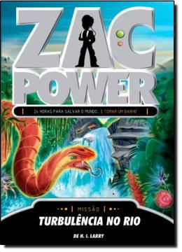 Imagem de ZAC POWER 22 - TURBULENCIA NO RIO