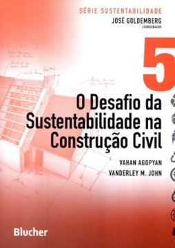 Imagem de O DESAFIO DA SUSTENTABILIDADE NA CONSTRUCAO CIVIL