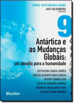 Imagem de ANTARTICA E AS MUDANCAS GLOBAIS - VOL. 9 SERIE SUSTENTABILIDADE