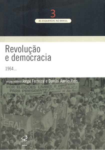 Picture of REVOLUCAO E DEMOCRACIA (1964-...)