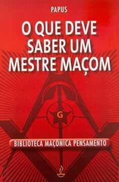 Imagem de QUE DEVE SABER UM MESTRE MACOM, O