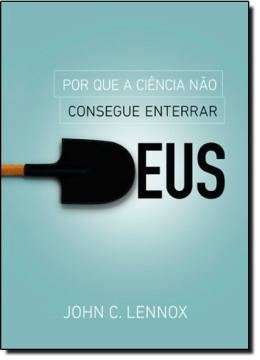 Imagem de POR QUE A CIENCIA NAO CONSEGUE ENTERRAR DEUS