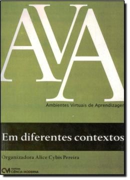 Imagem de AMBIENTES VIRTUAIS DE APRENDIZAGEM - EM DIFERENTES CONTEXTOS