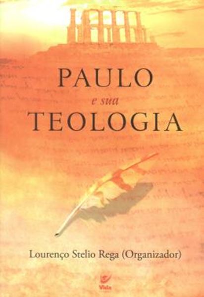 Picture of PAULO E SUA TEOLOGIA - 2 ª ED