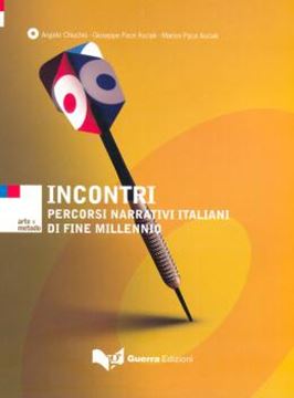 Imagem de INCONTRI - PERCORSI NARRATIVI ITALIANI DI FINE MILLENNIO - TESTO
