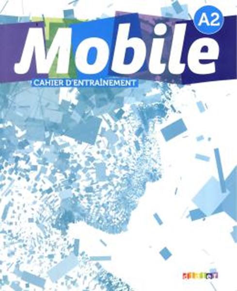 Picture of MOBILE 2 (A2) - CAHIER D´EXERCICES