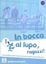 Imagem de IN BOCCA AL LUPO, RAGAZZI! 1 (A1-A2) - QUADERNO DI LAVORO