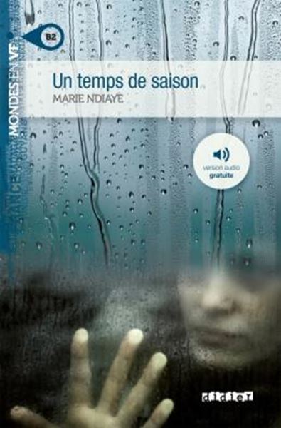 Picture of UN TEMPS DE SAISON - NIVEAU B2 - LIVRE + MP3 A TELECHARGER