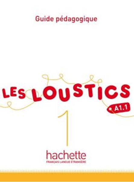 Picture of LES LOUSTICS 1 - GUIDE PEDAGOGIQUE