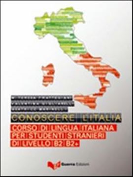 Imagem de CONOSCERE L´ITALIA - CORSO DI LINGUA ITALIANA PER STUDENTI STRANIERI DI LIVELLO B2-B2+