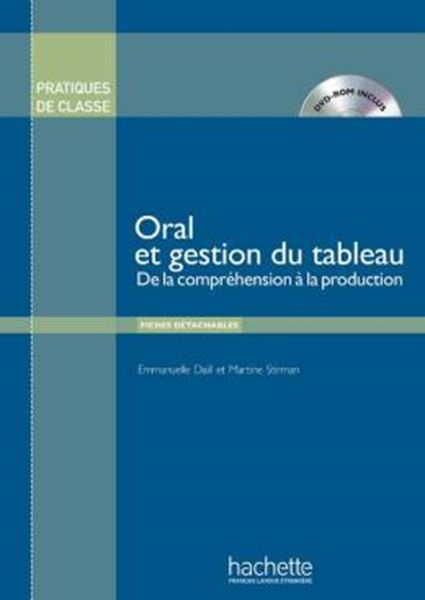 Picture of PRATIQUES DE CLASSE - ORAL ET GESTION DU TABLEAU + DVD-ROM