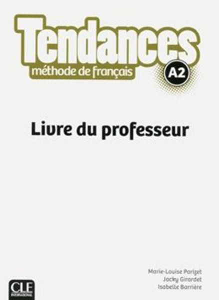 Picture of TENDANCES A2 - LIVRE DU PROFESSEUR