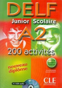 Imagem de DELF JUNIOR SCOLAIRE A2 - 200 ACTIVITES (LIVRE + CORRIGES + TRANSCRIPTIONS)