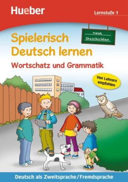 Picture of SPIELERISCH DEUTSCH LERNEN - LERNSTUFE 1 - WORTSCHATZ UND GRAMMATIK - NEUE GESCHICHTEN - BUCH
